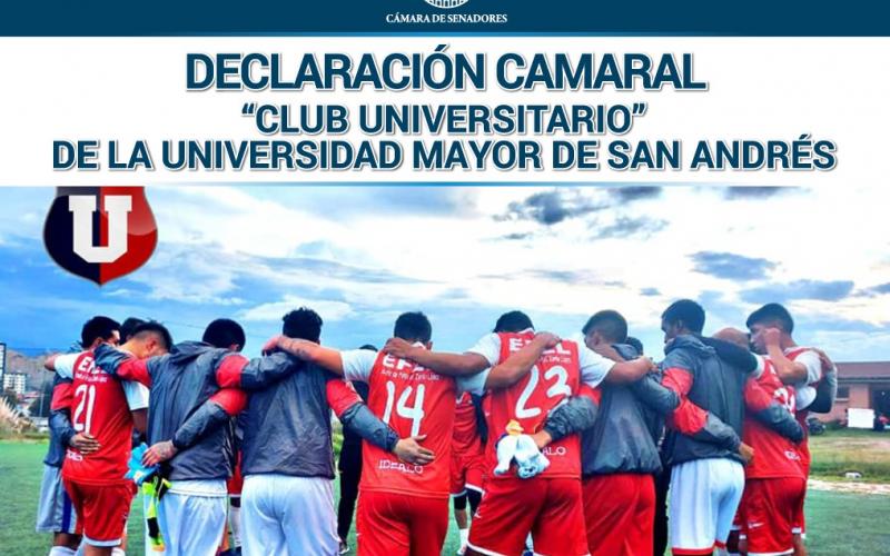 Cámara Alta reconoce trayectoria del “Club Universitario” de la UMSA |  Cámara de Senadores